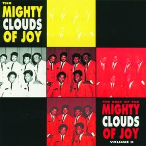 The Best Of The Mighty Clouds of Joy  - Volume II