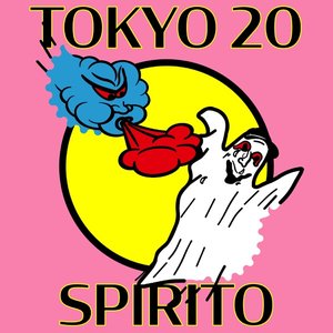 Tokyo 20 / Spirito