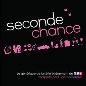 Seconde Chance (Bof De La Serie Seconde Chance)