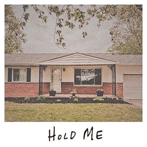 Hold Me - Single