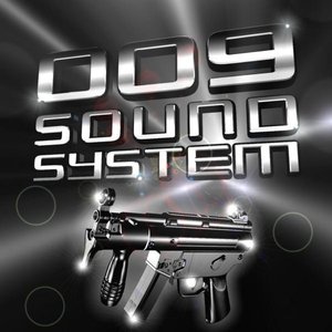 009 Sound System - Powerstation - Zortam Music