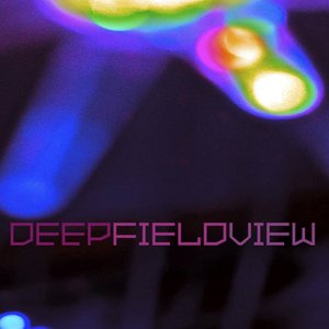 Deepfieldview