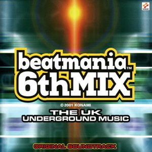 Beatmania 6th MIX Original SOUNDTRACK [Disc 1]