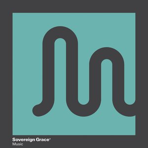 Sovereign Grace Music Sampler 2016