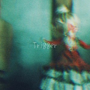 Trigger - EP