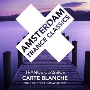 Carte Blanche (Braulio Stefield Rework 2019)