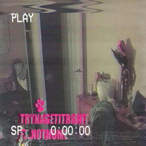 trynagetitright