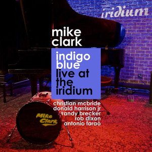 Indigo Blue: Live at the Iridium