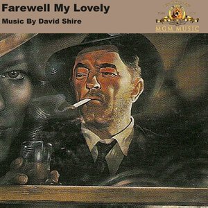 Farewell, My Lovely (Soundtrack from the Motion Picture)