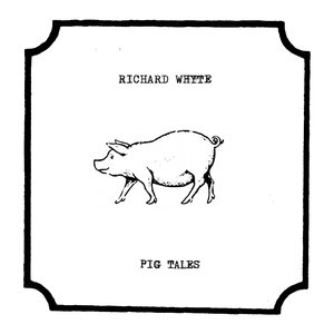 The Early Years Vol. 3: Pig Tales