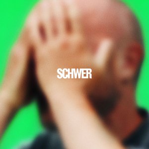 Schwer - Single