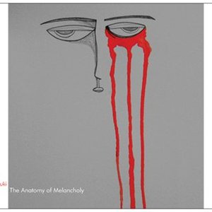 The Anatomy of Melancholy