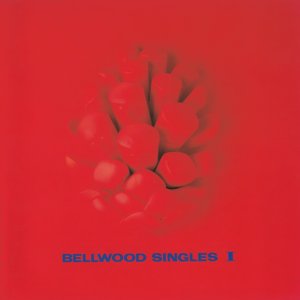 Bellwood Singles Ⅰ = ベルウッド・シングルスⅠ