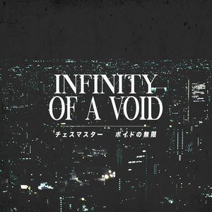 Image pour 'Infinity Of A Void'