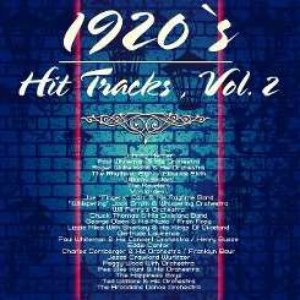 1920`s Hit Tracks , Vol. 2