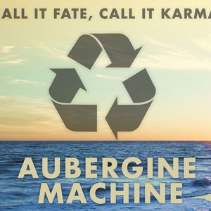 Call it Fate, Call it Karma