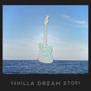 Vanilla Dream