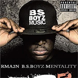 B.S. Boyz Mentality