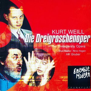 Die Dreigroschenoper / The Threepenny Opera