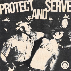 Protect and Serve