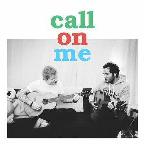 Call on me