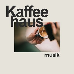 Kaffeehausmusik