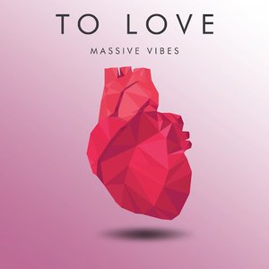 To Love - Single