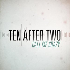 Call Me Crazy - Single