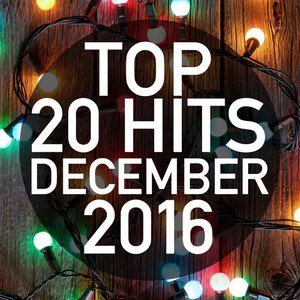 Top 20 Hits December 2016