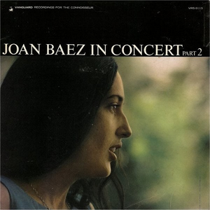 Joan Baez - Joan Baez In Concert Part 2 - Zortam Music