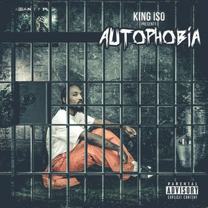 King Iso - Autophobia [Explicit] - Zortam Music