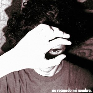 No Recuerdo Mi Nombre - Single