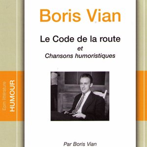 Le Code de la route et chansons humoristiques