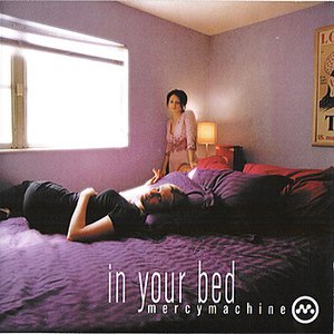 In Your Bed