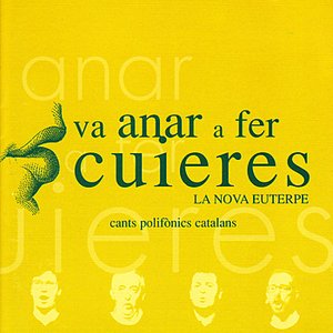 Va Anar a Fer Cuieres