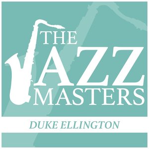 The Jazz Masters - Duke Ellington