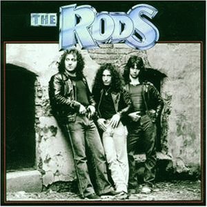 The Rods (Re-Mastered)