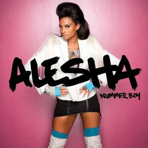 Alesha Dixon - Drummer Boy - Zortam Music