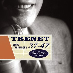 Saga All Stars: Swing Troubadour / 1937-1947