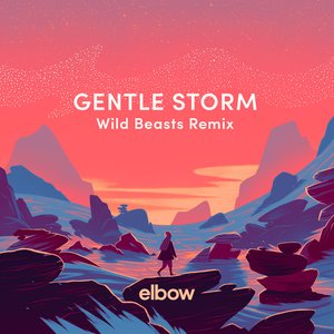 Gentle Storm (Wild Beasts Remix) - Single