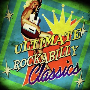 Ultimate Rockabilly Classics