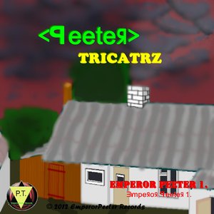 Peeter - TRICATRZ