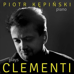 'Clementi: Works for Piano' için resim