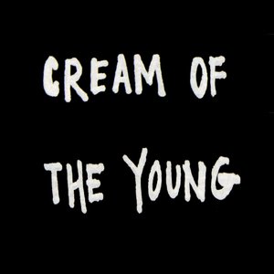 CREAM OF THE YOUNG