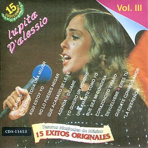 15 Exitos de Lupita D'alessio Volume III