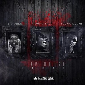 Trap House (Remix) [feat. Young Thug & Young Dolph]