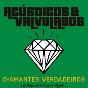 Diamantes Verdadeiros - O Top 10 Da Era Do Rádio