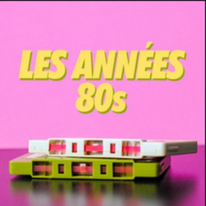 Les Années 80s