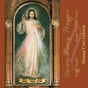 Divine Mercy Prayers