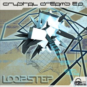 Crystal Dreams E.P.